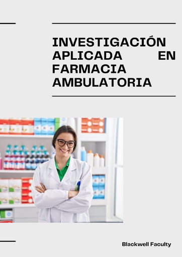 INVESTIGACIÓN APLICADA EN FARMACIA AMBULATORIA
