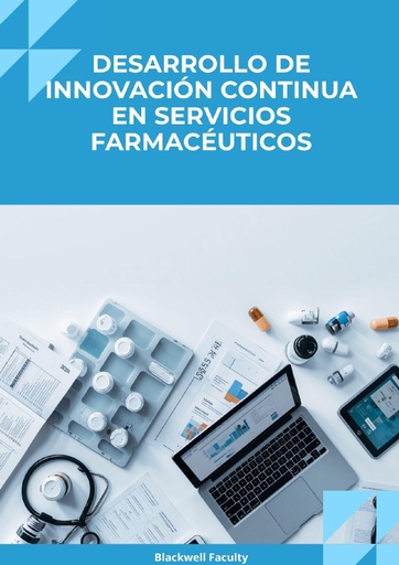 DESARROLLO DE INNOVACIÓN CONTINUA EN SERVICIOS FARMACÉUTICOS