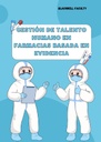 GESTIÓN DE TALENTO HUMANO EN FARMACIAS BASADA EN EVIDENCIA
