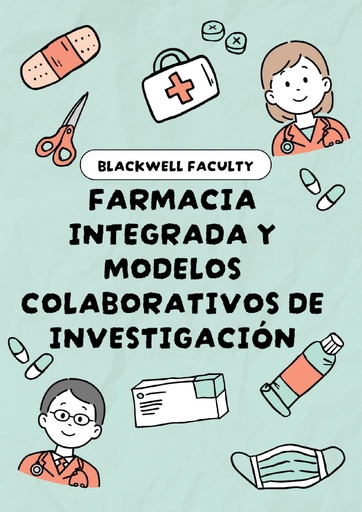 FARMACIA INTEGRADA Y MODELOS COLABORATIVOS DE INVESTIGACIÓN