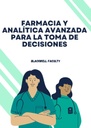 FARMACIA Y ANALÍTICA AVANZADA PARA LA TOMA DE DECISIONES
