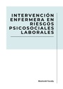 INTERVENCIÓN ENFERMERA EN RIESGOS PSICOSOCIALES LABORALES