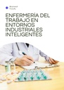 ENFERMERÍA DEL TRABAJO EN ENTORNOS INDUSTRIALES INTELIGENTES
