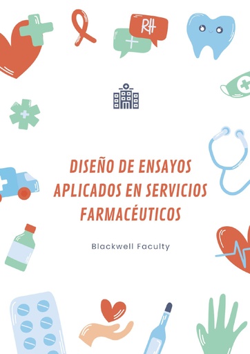 DISEÑO DE ENSAYOS APLICADOS EN SERVICIOS FARMACÉUTICOS