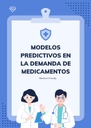 MODELOS PREDICTIVOS EN LA DEMANDA DE MEDICAMENTOS