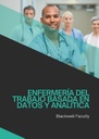 ENFERMERÍA DEL TRABAJO BASADA EN DATOS Y ANALÍTICA