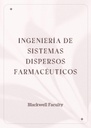 INGENIERÍA DE SISTEMAS DISPERSOS FARMACÉUTICOS
