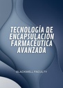 TECNOLOGÍA DE ENCAPSULACIÓN FARMACÉUTICA AVANZADA