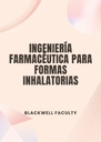 INGENIERÍA FARMACÉUTICA PARA FORMAS INHALATORIAS