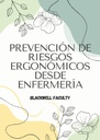 PREVENCIÓN DE RIESGOS ERGONÓMICOS DESDE ENFERMERÍA