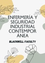 ENFERMERÍA Y SEGURIDAD INDUSTRIAL CONTEMPORÁNEA