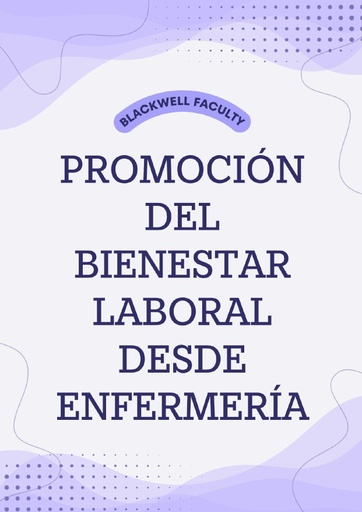 PROMOCIÓN DEL BIENESTAR LABORAL DESDE ENFERMERÍA
