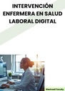INTERVENCIÓN ENFERMERA EN SALUD LABORAL DIGITAL