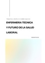 ENFERMERÍA TÉCNICA Y FUTURO DE LA SALUD LABORAL