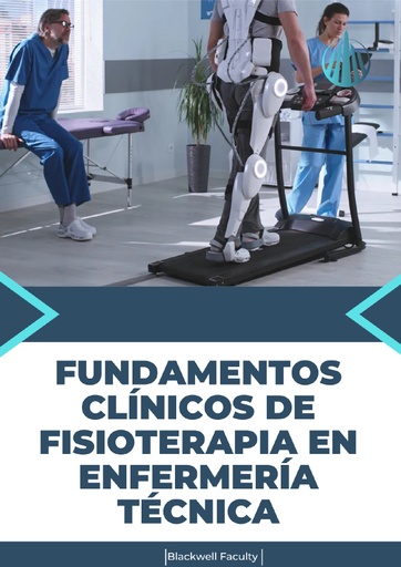 FUNDAMENTOS CLÍNICOS DE FISIOTERAPIA EN ENFERMERÍA TÉCNICA
