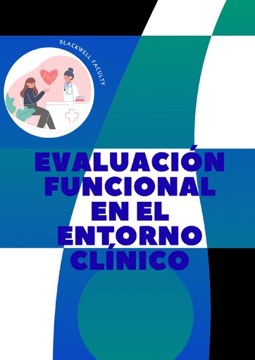 EVALUACIÓN FUNCIONAL EN EL ENTORNO CLÍNICO
