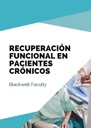 RECUPERACIÓN FUNCIONAL EN PACIENTES CRÓNICOS