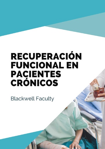 RECUPERACIÓN FUNCIONAL EN PACIENTES CRÓNICOS
