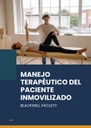 MANEJO TERAPÉUTICO DEL PACIENTE INMOVILIZADO