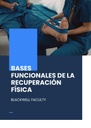 BASES FUNCIONALES DE LA RECUPERACIÓN FÍSICA