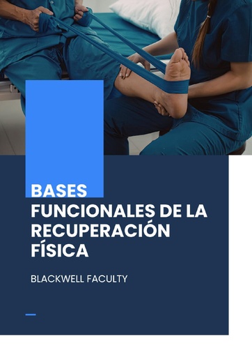BASES FUNCIONALES DE LA RECUPERACIÓN FÍSICA