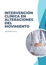 INTERVENCIÓN CLÍNICA EN ALTERACIONES DEL MOVIMIENTO