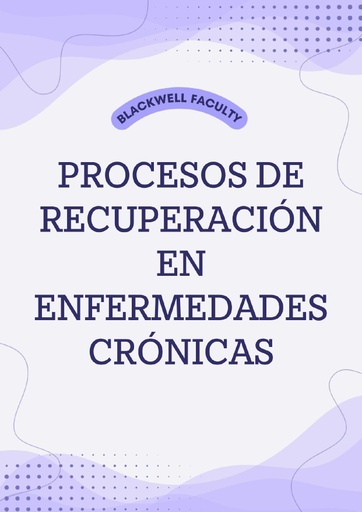 PROCESOS DE RECUPERACIÓN EN ENFERMEDADES CRÓNICAS