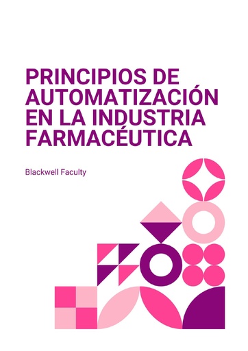 PRINCIPIOS DE AUTOMATIZACIÓN EN LA INDUSTRIA FARMACÉUTICA
