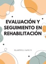 EVALUACIÓN Y SEGUIMIENTO EN REHABILITACIÓN