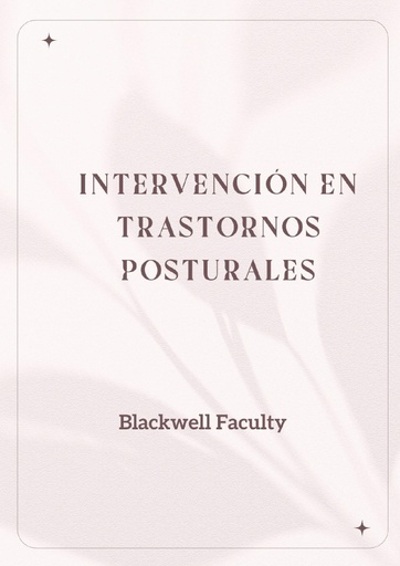 INTERVENCIÓN EN TRASTORNOS POSTURALES