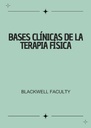 BASES CLÍNICAS DE LA TERAPIA FÍSICA