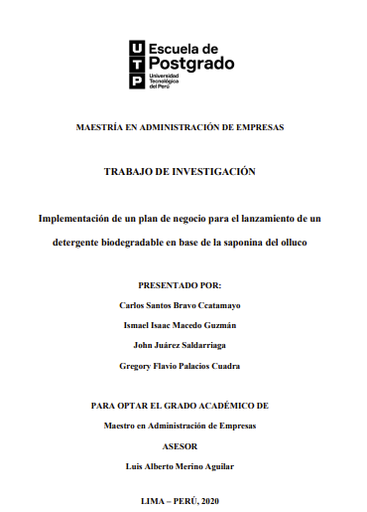 Implementación de un plan de negocio para el lanzamiento de un detergente biodegradable en base de la saponina del olluco