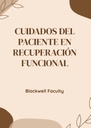 CUIDADOS DEL PACIENTE EN RECUPERACIÓN FUNCIONAL