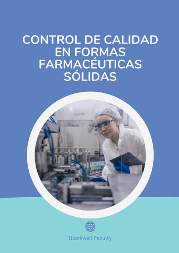 CONTROL DE CALIDAD EN FORMAS FARMACÉUTICAS SÓLIDAS
