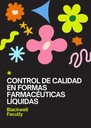 CONTROL DE CALIDAD EN FORMAS FARMACÉUTICAS LÍQUIDAS