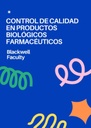 CONTROL DE CALIDAD EN PRODUCTOS BIOLÓGICOS FARMACÉUTICOS