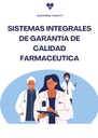 SISTEMAS INTEGRALES DE GARANTÍA DE CALIDAD FARMACÉUTICA