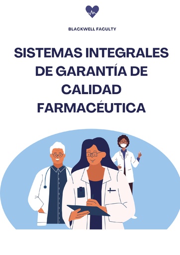 SISTEMAS INTEGRALES DE GARANTÍA DE CALIDAD FARMACÉUTICA