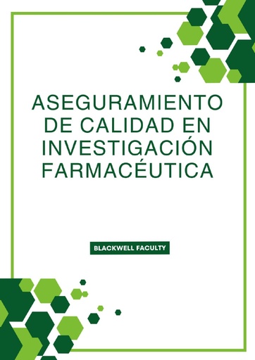 ASEGURAMIENTO DE CALIDAD EN INVESTIGACIÓN FARMACÉUTICA