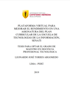 Plataforma virtual para mejorar el rendimiento en una asignatura del plan curricular de la Escuela de Tecnologías de la Información