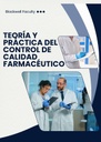 TEORÍA Y PRÁCTICA DEL CONTROL DE CALIDAD FARMACÉUTICO