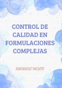 CONTROL DE CALIDAD EN FORMULACIONES COMPLEJAS