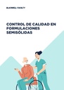 CONTROL DE CALIDAD EN FORMULACIONES SEMISÓLIDAS