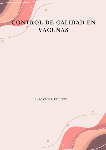 CONTROL DE CALIDAD EN VACUNAS