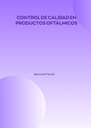 CONTROL DE CALIDAD EN PRODUCTOS OFTÁLMICOS