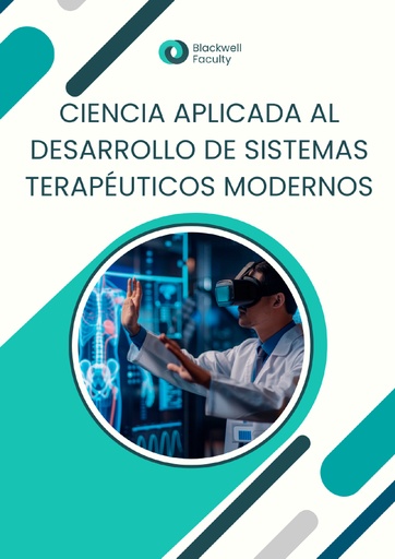 CIENCIA APLICADA AL DESARROLLO DE SISTEMAS TERAPÉUTICOS MODERNOS