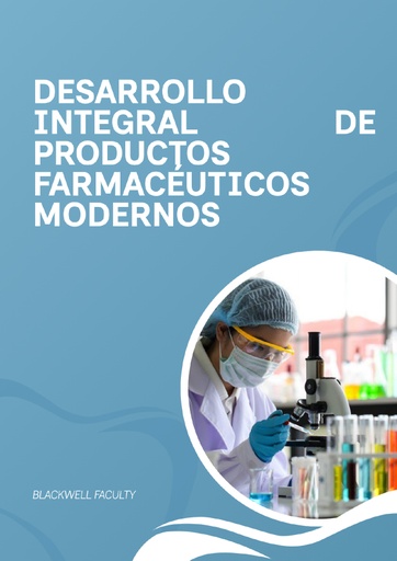 DESARROLLO INTEGRAL DE PRODUCTOS FARMACÉUTICOS MODERNOS