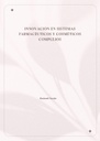 INNOVACIÓN EN SISTEMAS FARMACÉUTICOS Y COSMÉTICOS COMPLEJOS