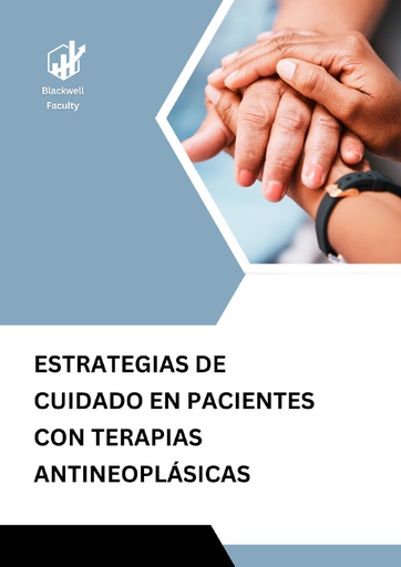 ESTRATEGIAS DE CUIDADO EN PACIENTES CON TERAPIAS ANTINEOPLÁSICAS