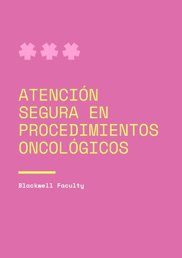 ATENCIÓN SEGURA EN PROCEDIMIENTOS ONCOLÓGICOS